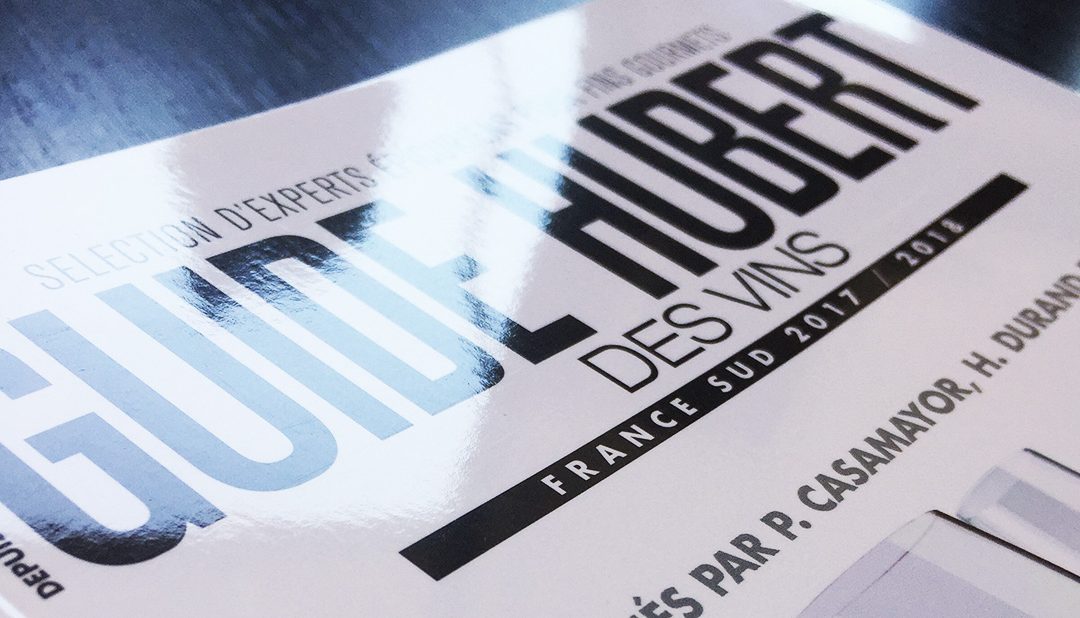 Le Guide Hubert récompense encore les Vins du Château le Bouïs