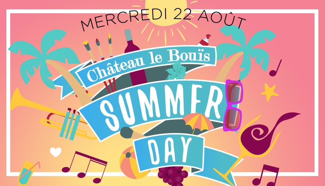 Château le Bouïs vous ouvre ses portes pour une journée festive, gourmande, et artistique !